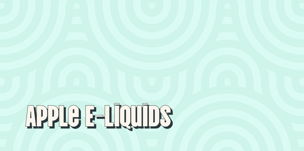 Apple E-Liquids