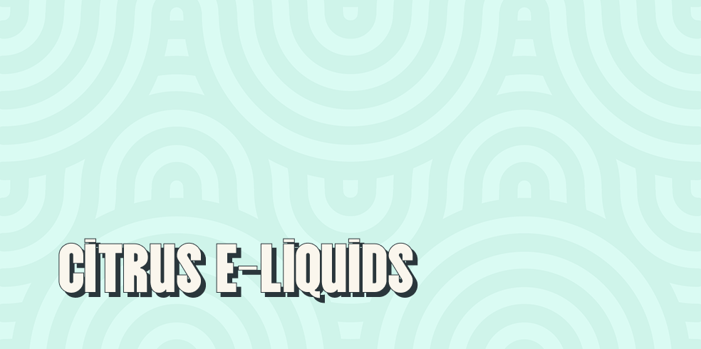 Citrus E-Liquids