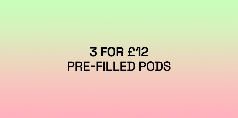 3 For £12 Pre-filled Pods